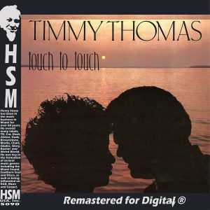 Timmy Thomas Touch to Touch Digi