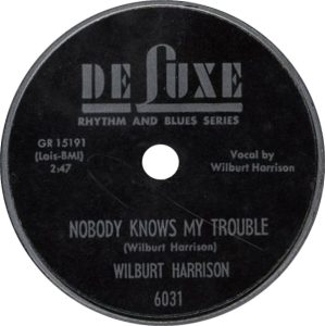 wilbert-harrison-nobody-knows-my-trouble-de-luxe-78